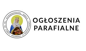 Ogłoszenia parafialne 11.05.2025 r.